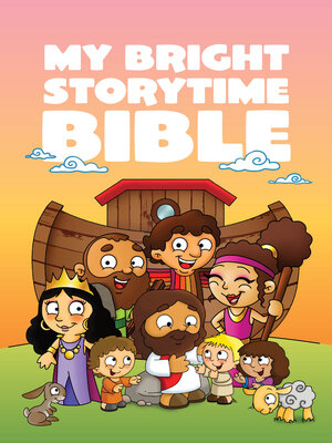 cover image of My Bright Storytime Bible
